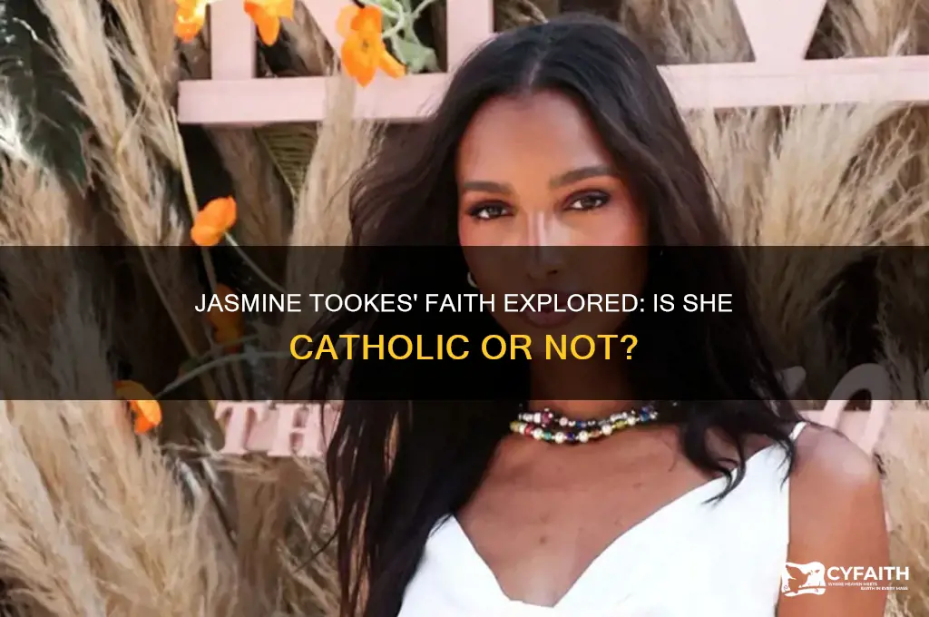 is jasmine tookes catholic