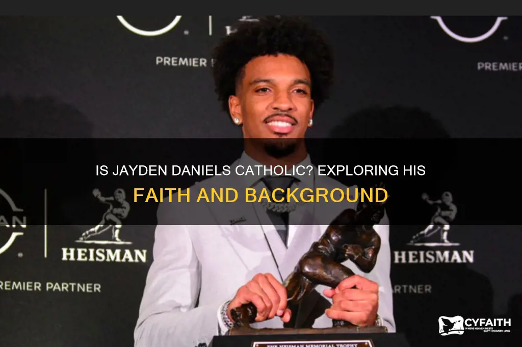 is jayden daniels a catholic