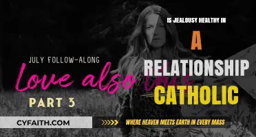Jealousy: Healthy or Toxic in Catholic Relationships?