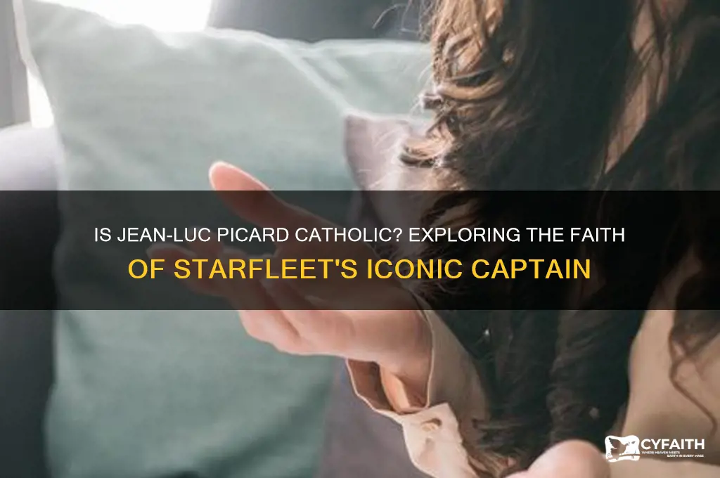 is jean-luc picard catholic