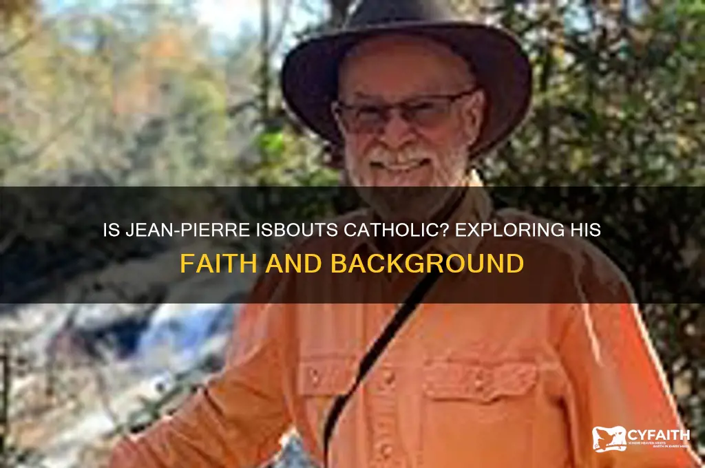 is jean-pierre isbouts catholic