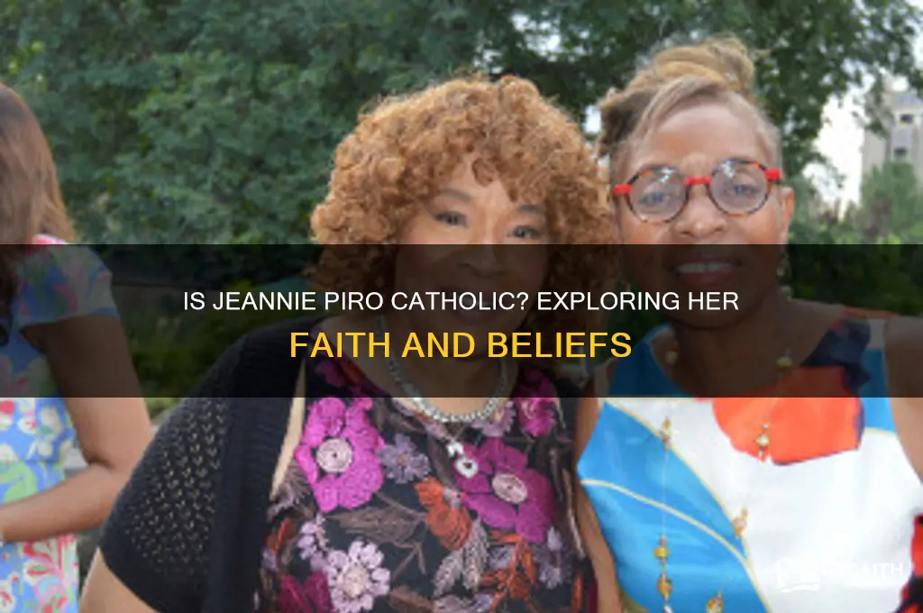 is jeannie piro catholic