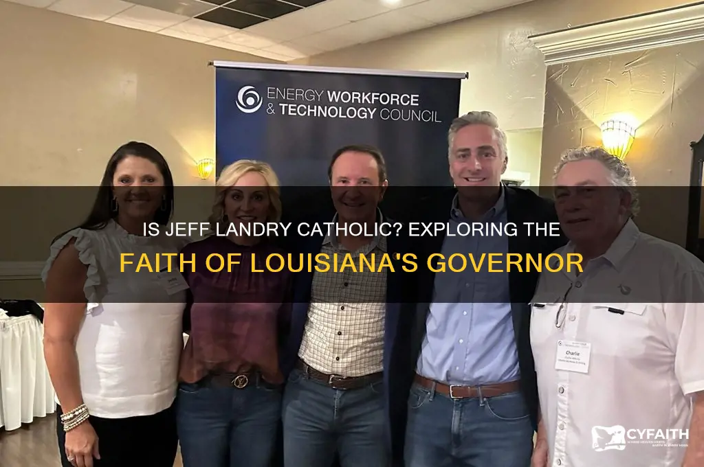 is jeff landry catholic