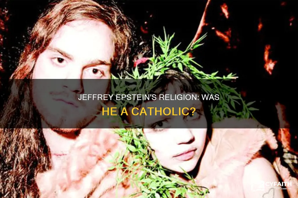 is jeffrey epstein a catholic