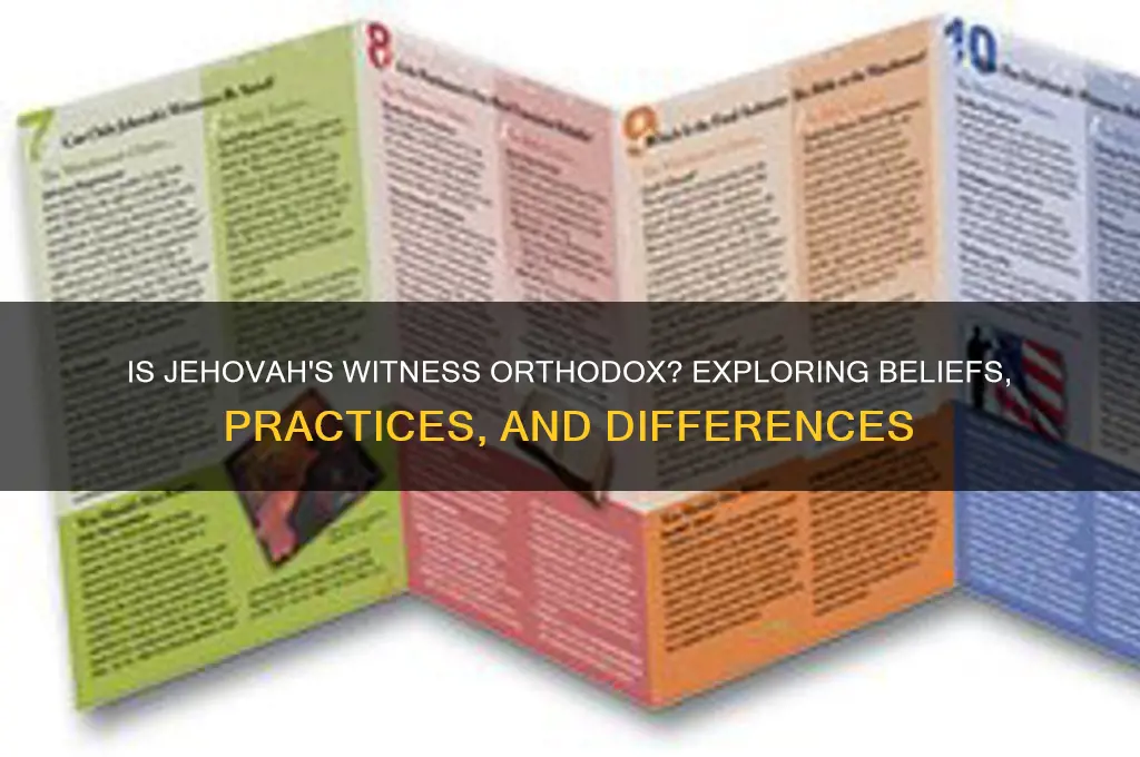 is jehovah witness orthodox