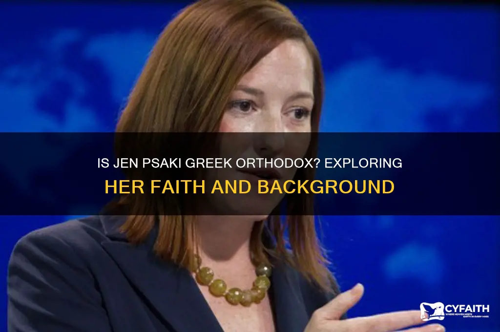 is jen psaki greek orthodox
