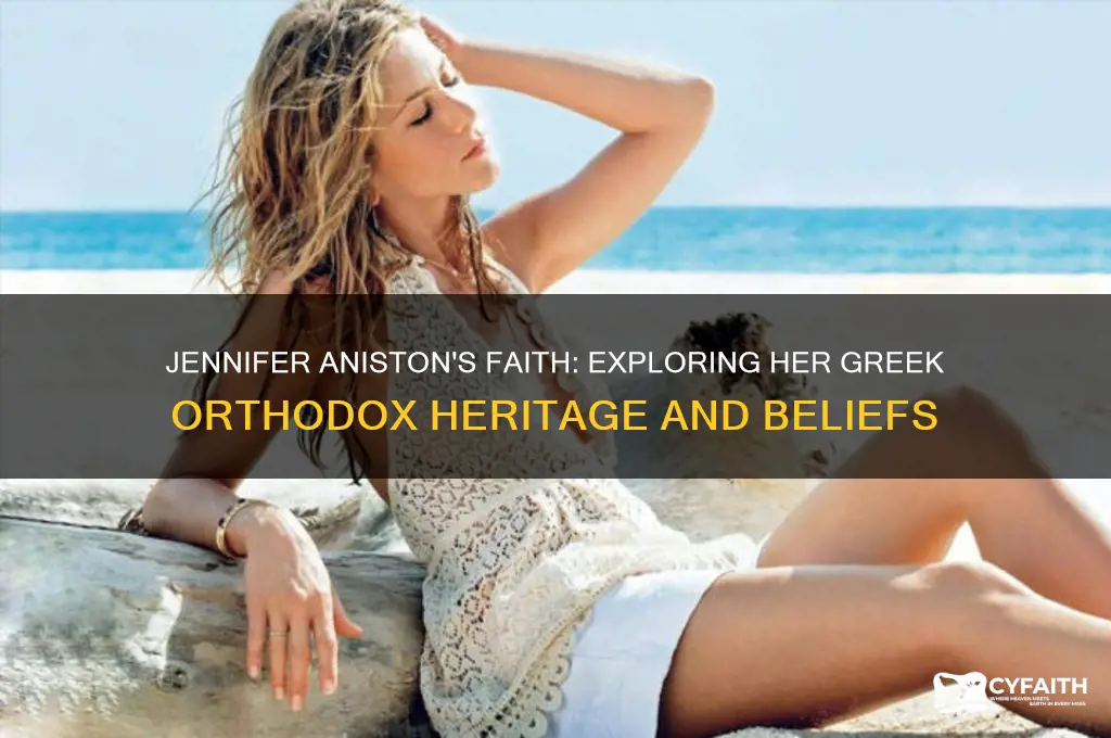 is jennifer aniston greek orthodox