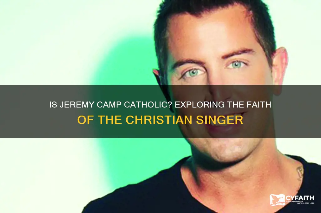 is jeremy camp catholic