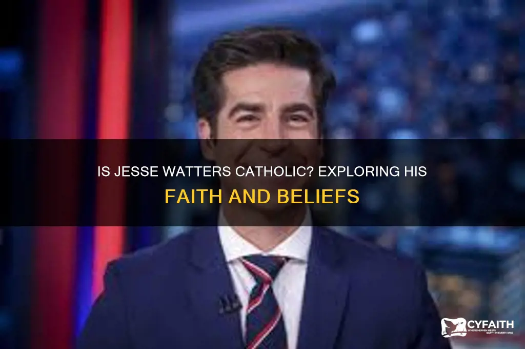 is jesse watters catholic