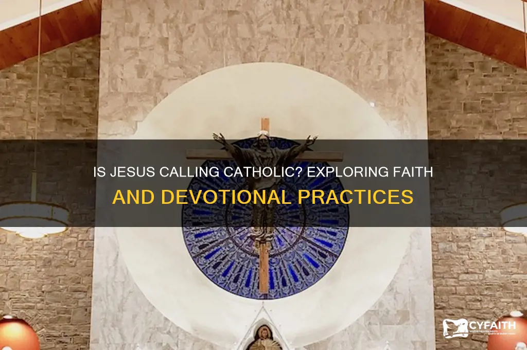 is jesus calling catholic