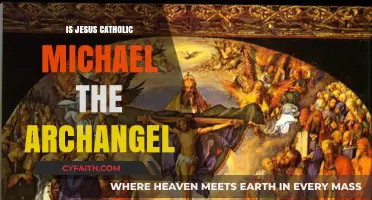 Who is Jesus to Catholics? Archangel Michael's Role