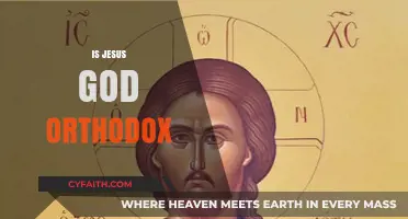 Is Jesus God in Orthodox Christianity? Exploring the Divine Nature