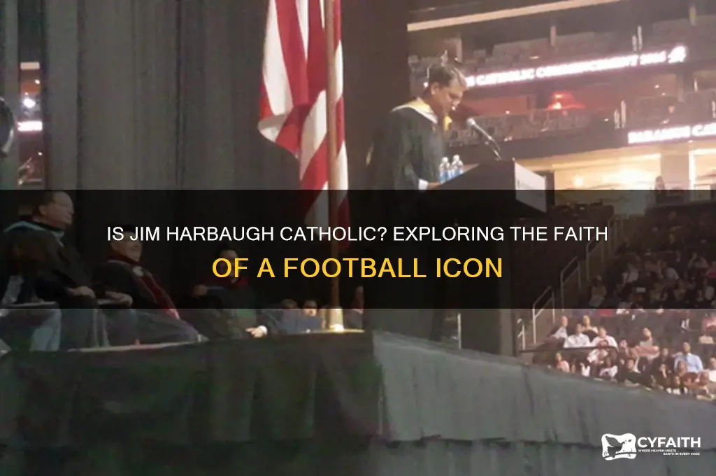 is jim harbaugh a catholic