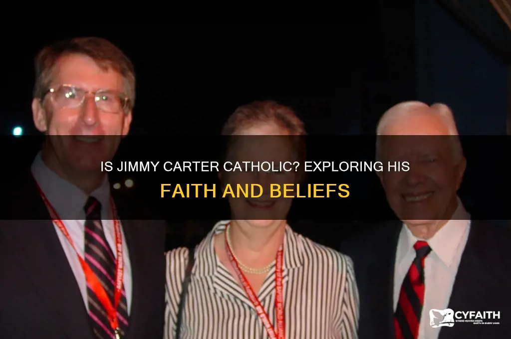 is jimmy carter a catholic