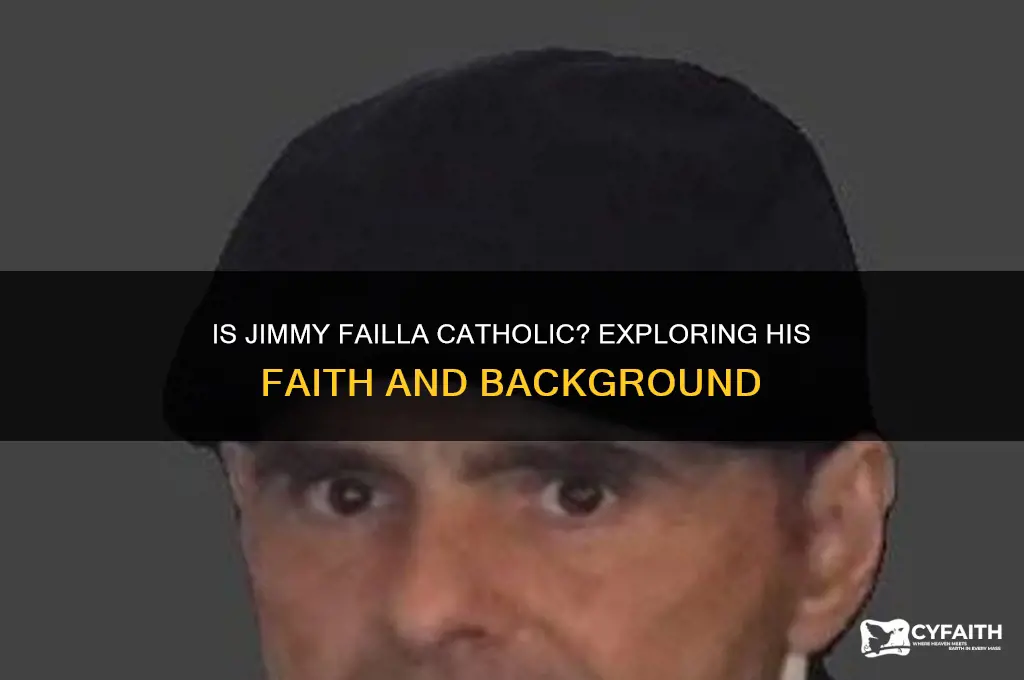 is jimmy failla catholic