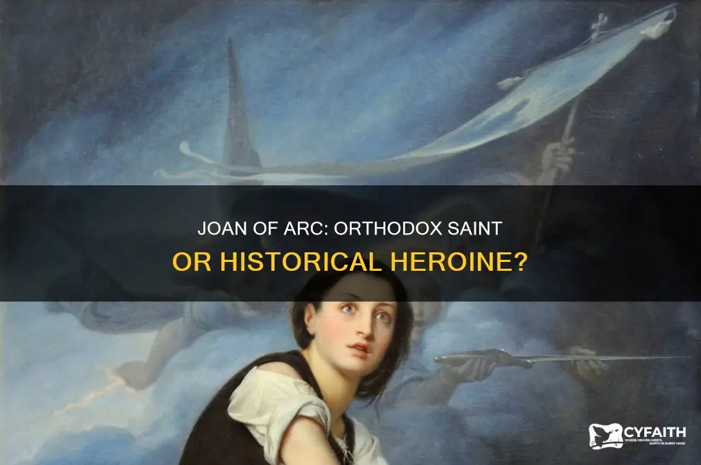 is joan of arc an orthodox saint