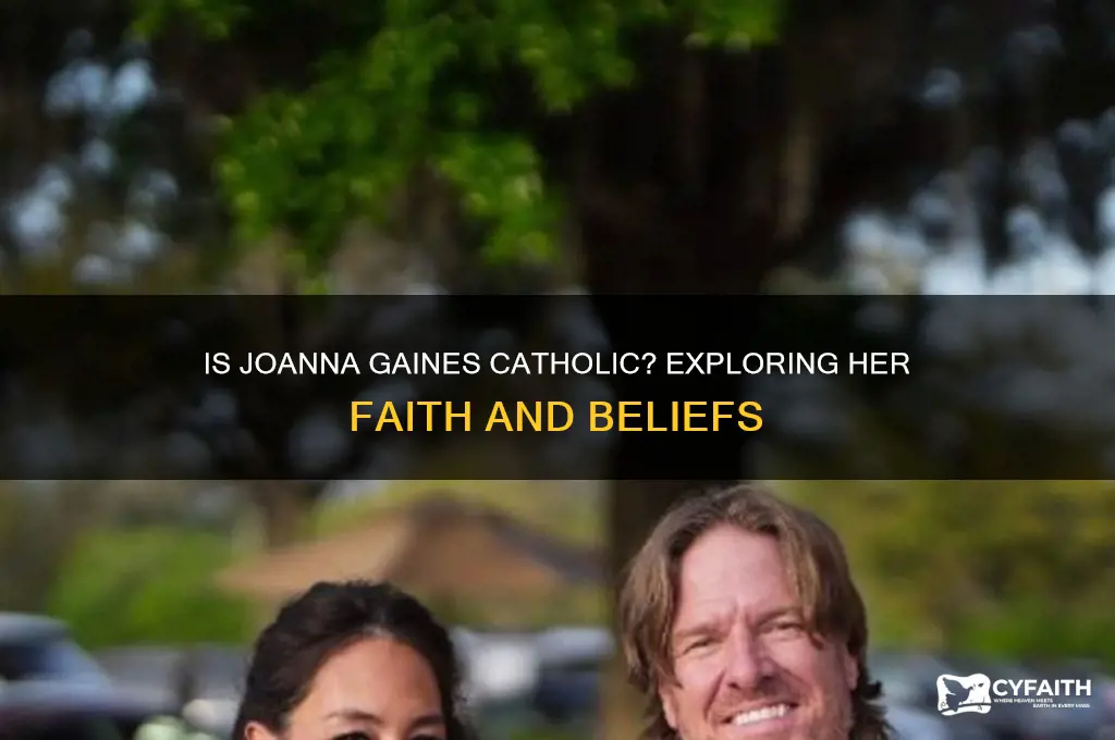 is joanna gaines a catholic