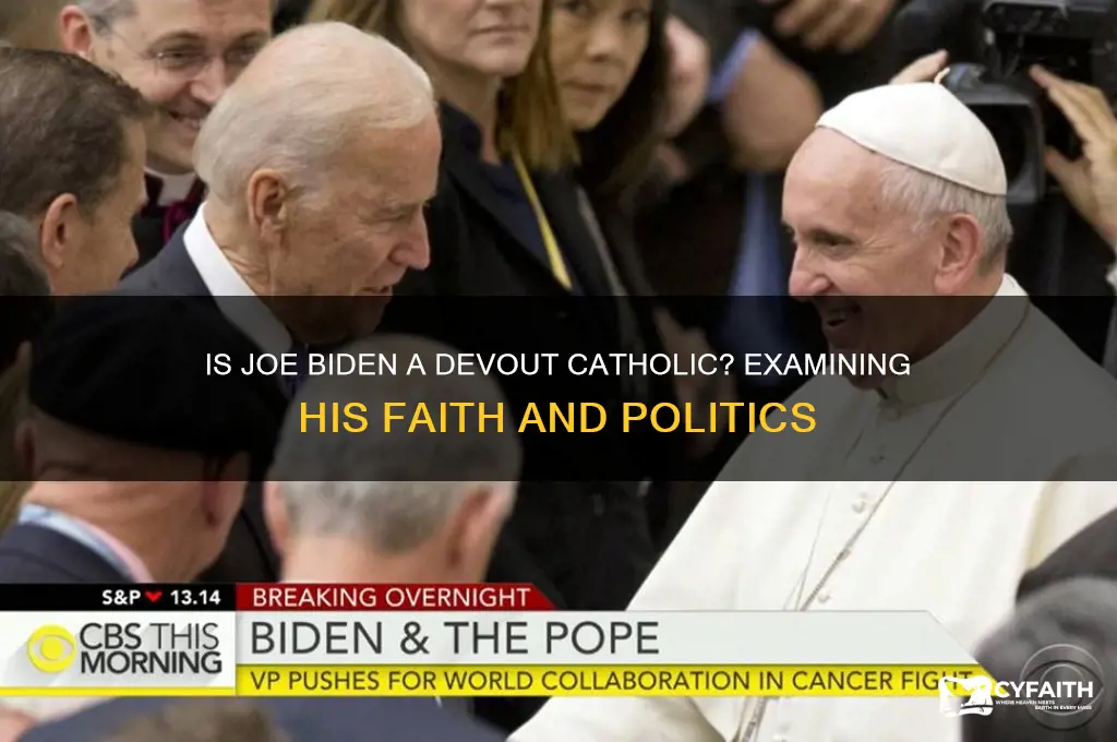 is joe biden actually catholic