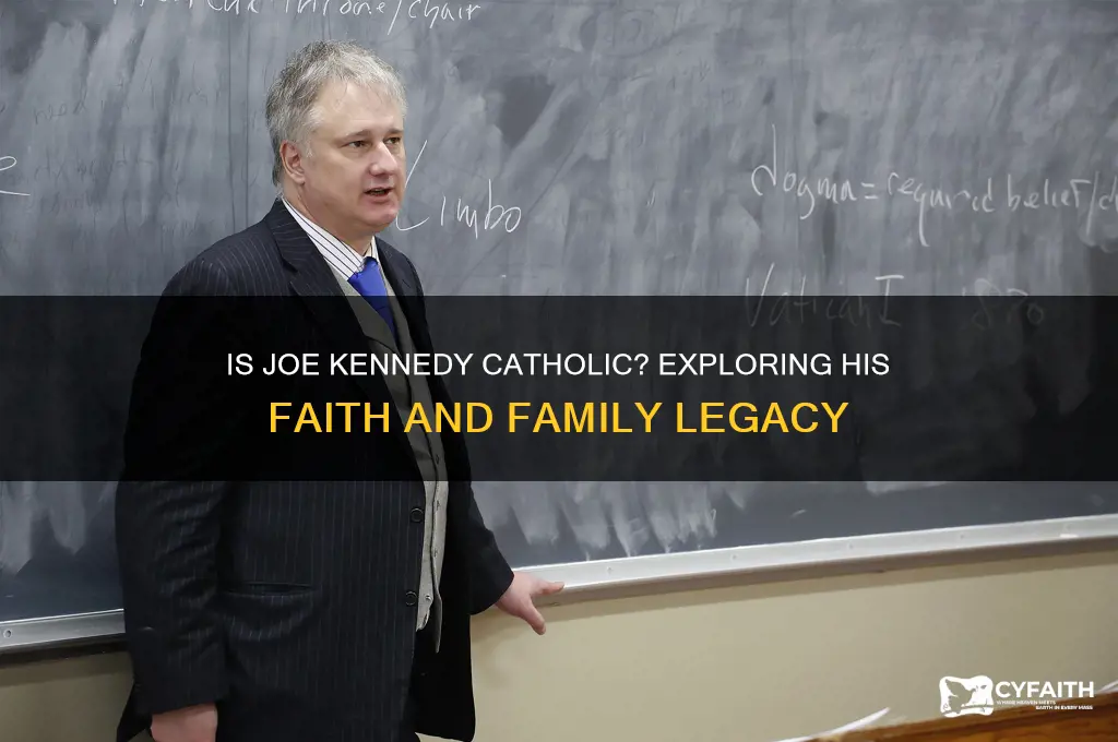is joe kennedy catholic