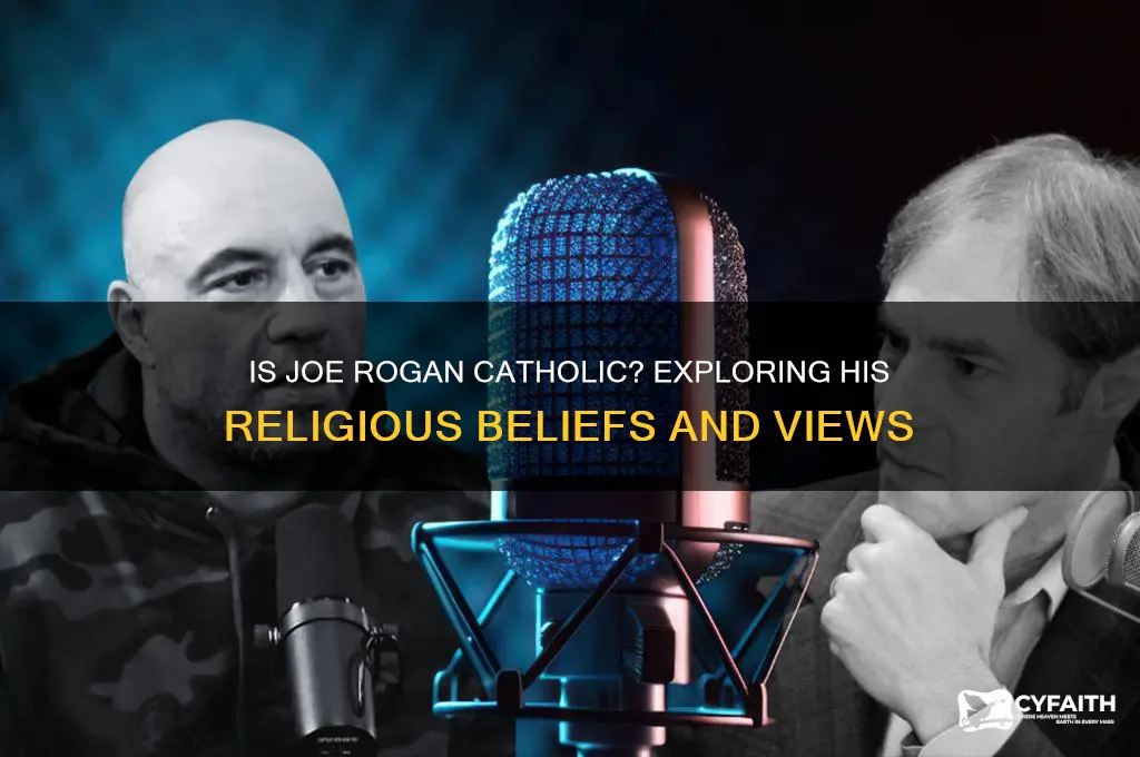 is joe rogan a catholic