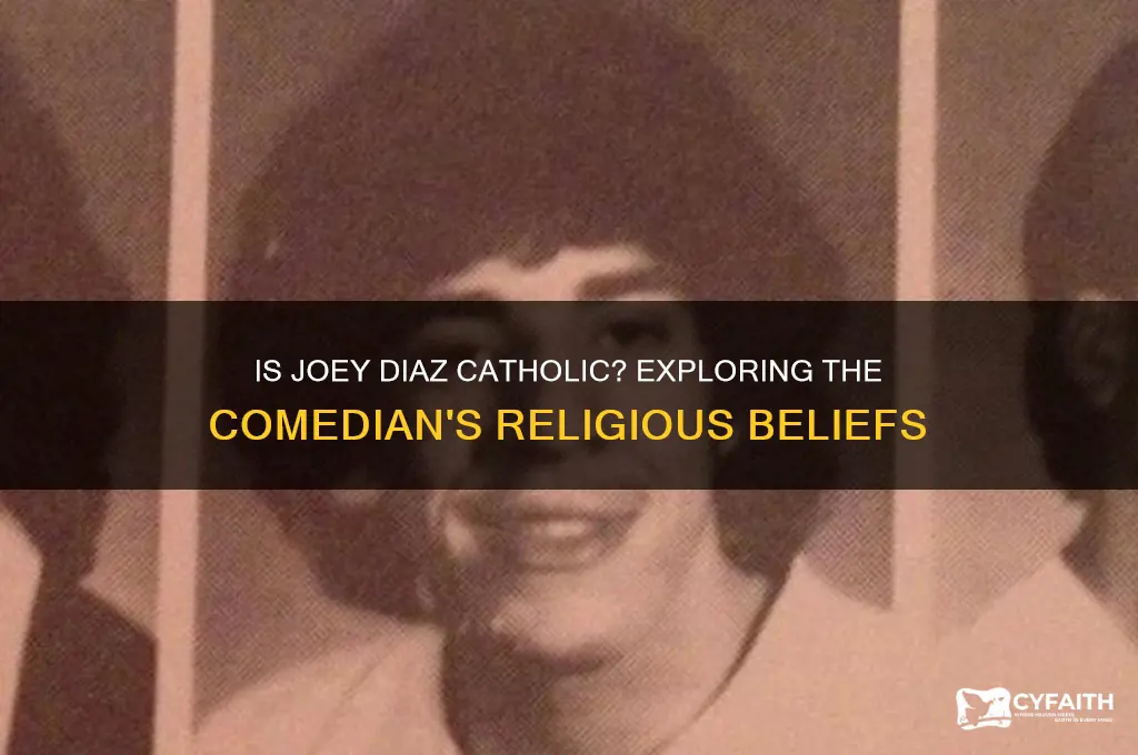 is joey diaz catholic
