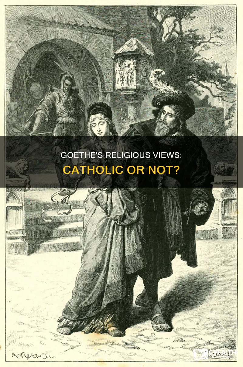 is johann wolfgang von goethe catholic