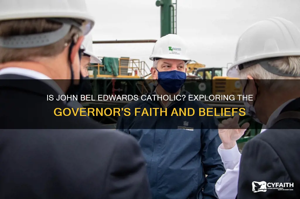 is john bel edwards catholic