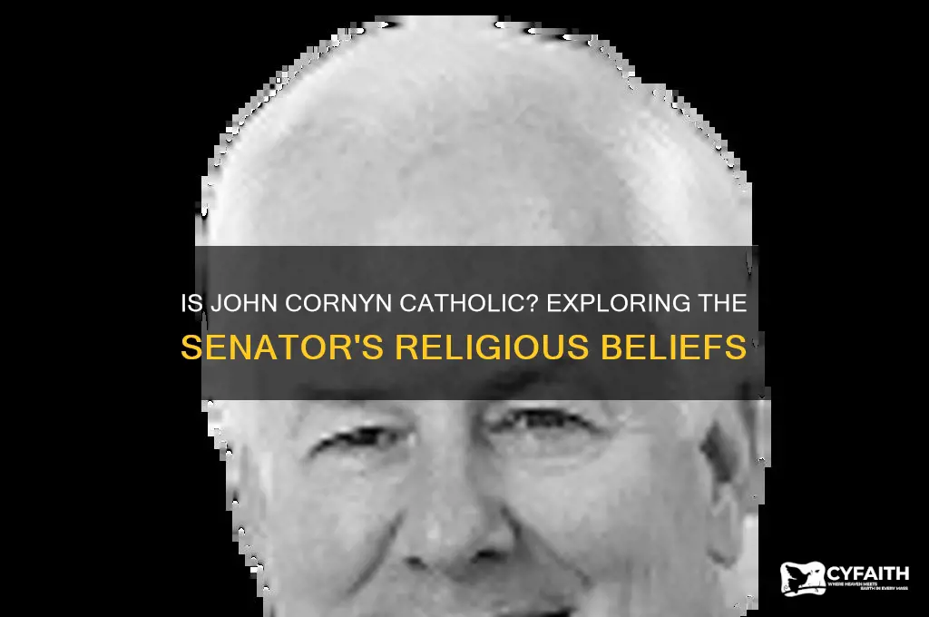 is john cornyn catholic