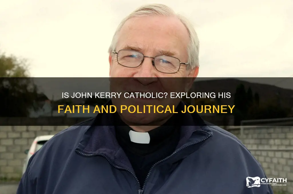 is john kerry a catholic