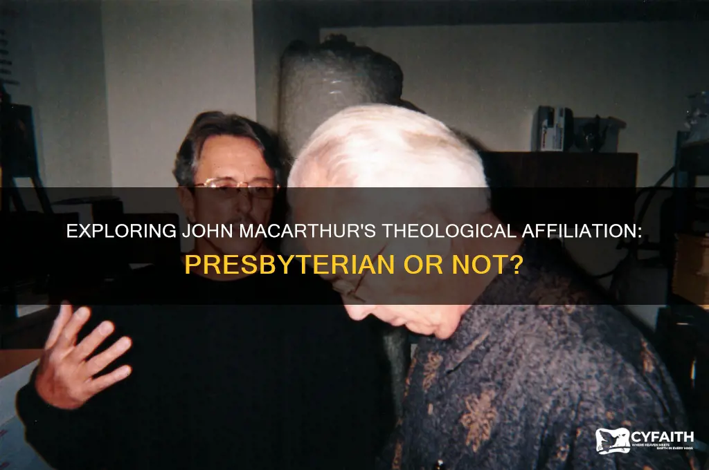 is john mcarthur presbyterian
