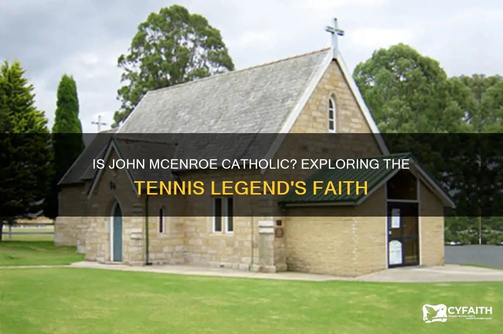 is john mcenroe catholic
