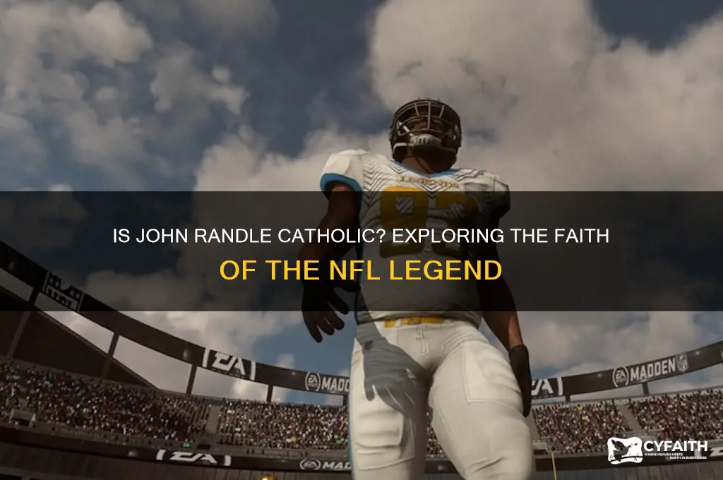 is john randle catholic