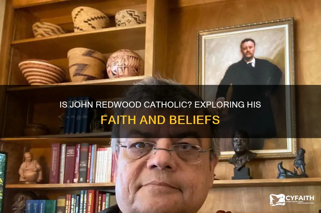 is john redwood catholic