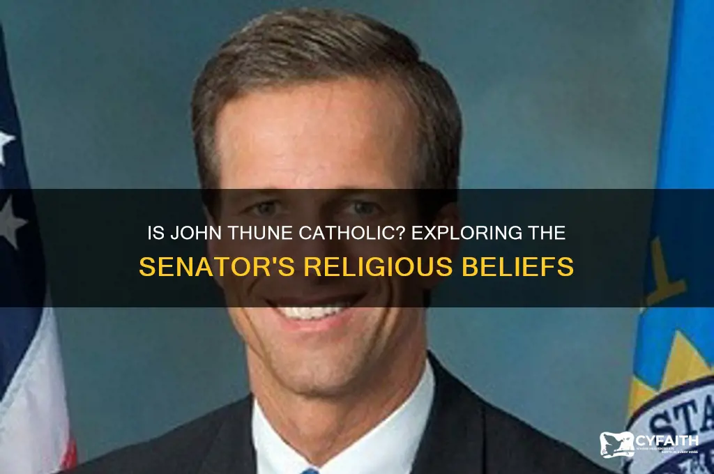 is john thune catholic
