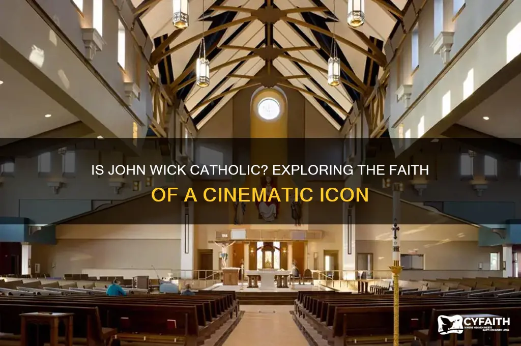 is john wick catholic