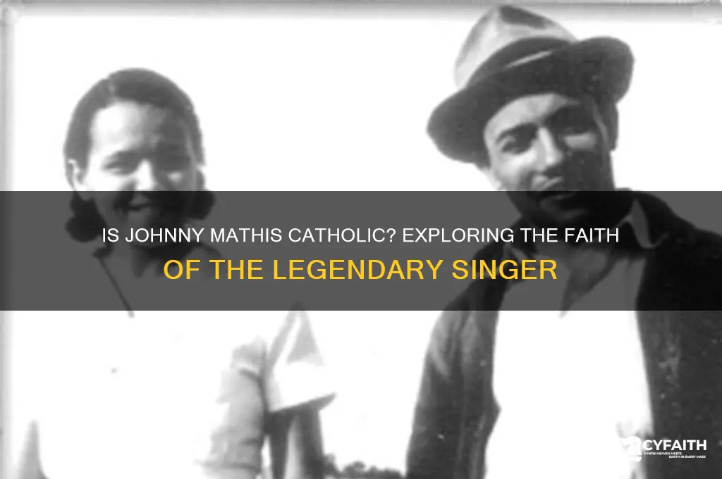 is johnny mathis catholic