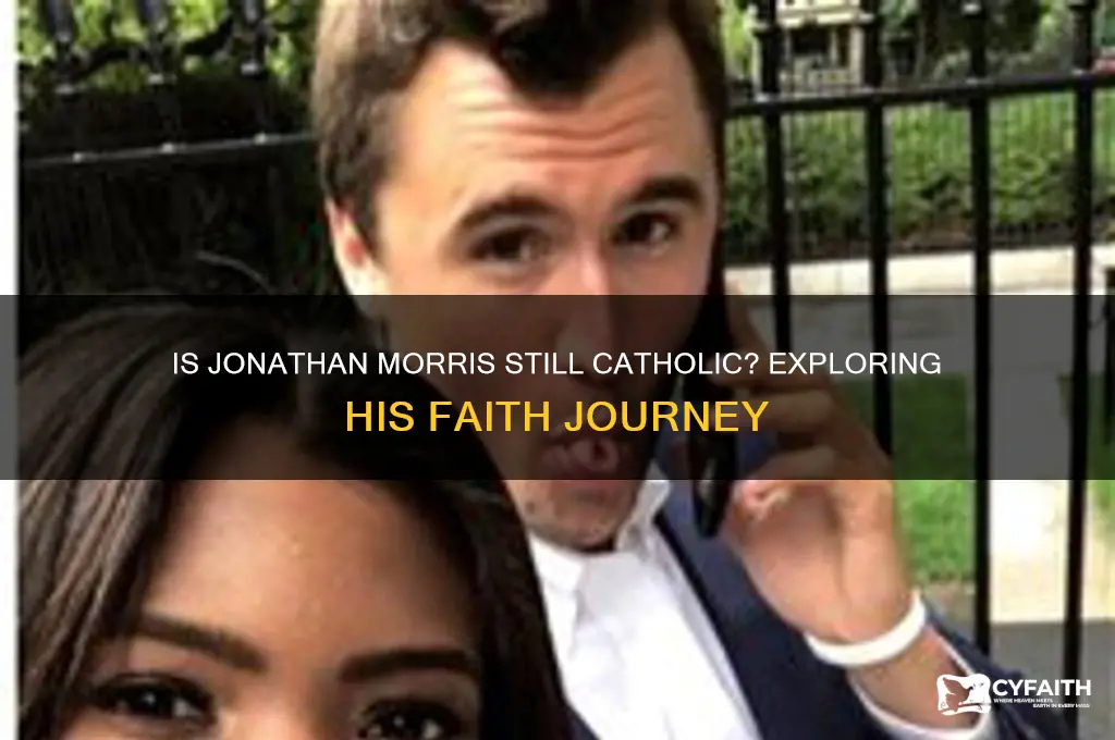 is jonathan morris still catholic
