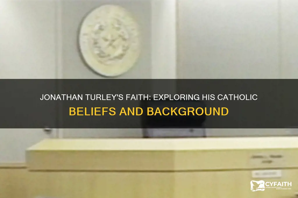 is jonathan turley catholic
