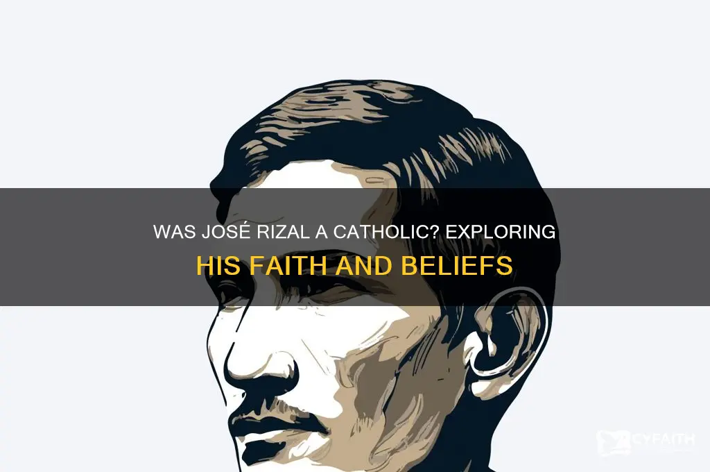 is jose rizal catholic