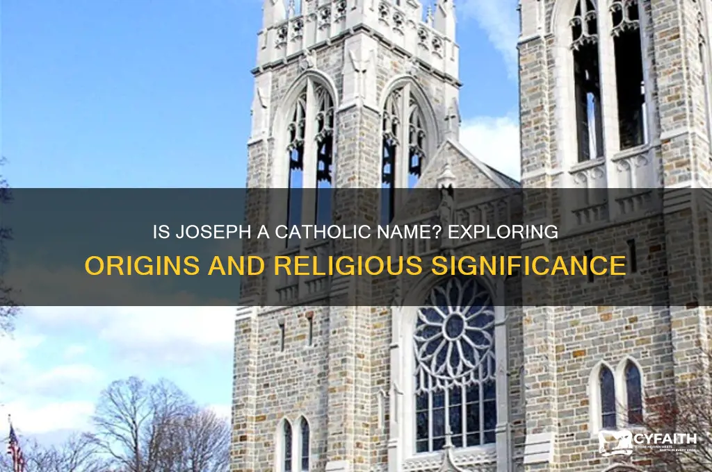 is joseph a catholic name