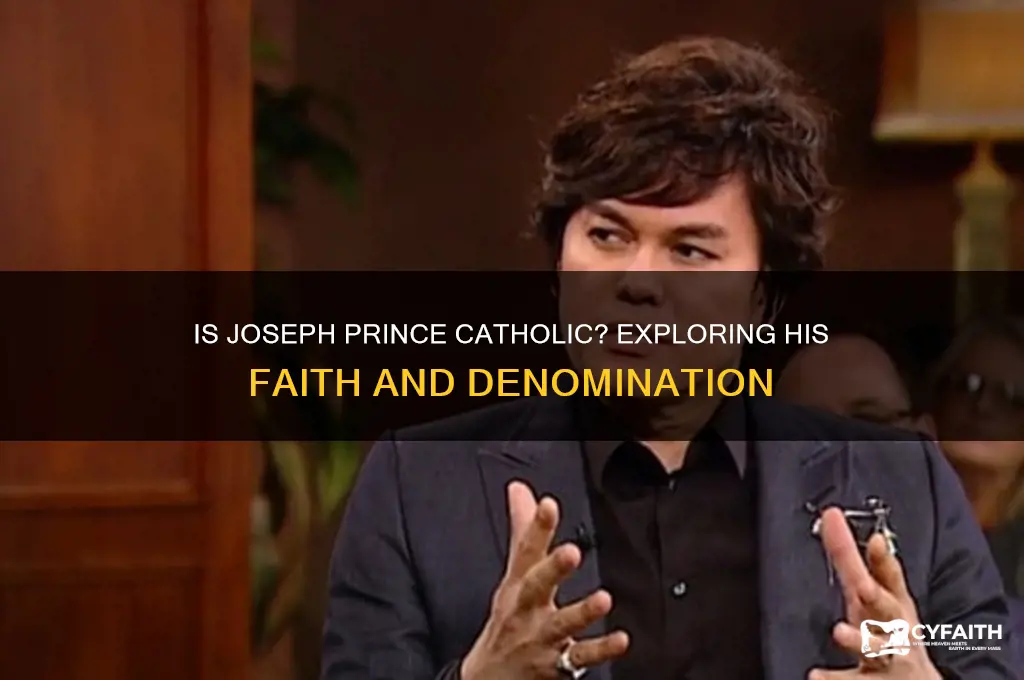 is joseph prince catholic