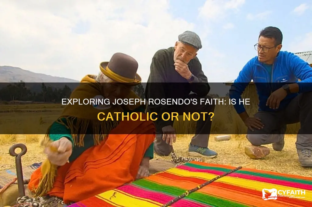 is joseph rosendo catholic