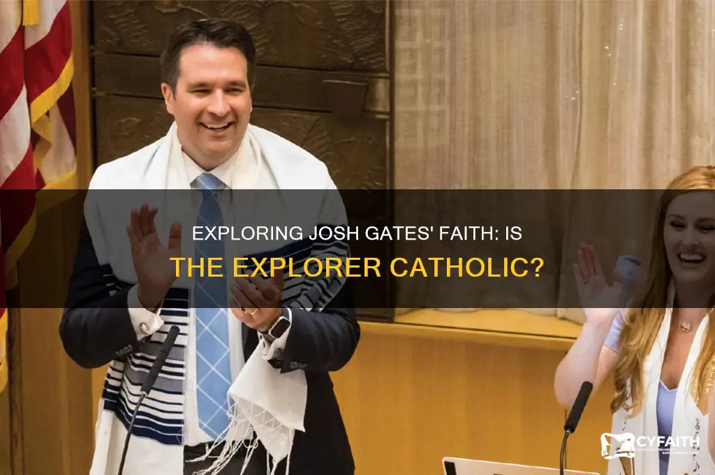 is josh gates catholic