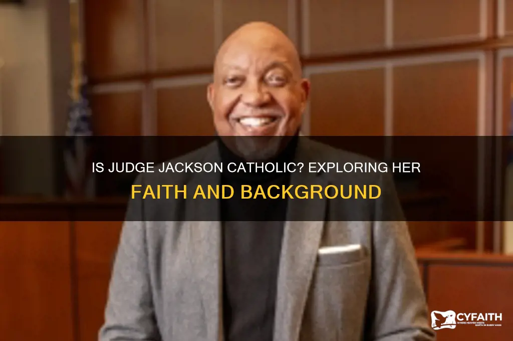 is judge jackson a catholic