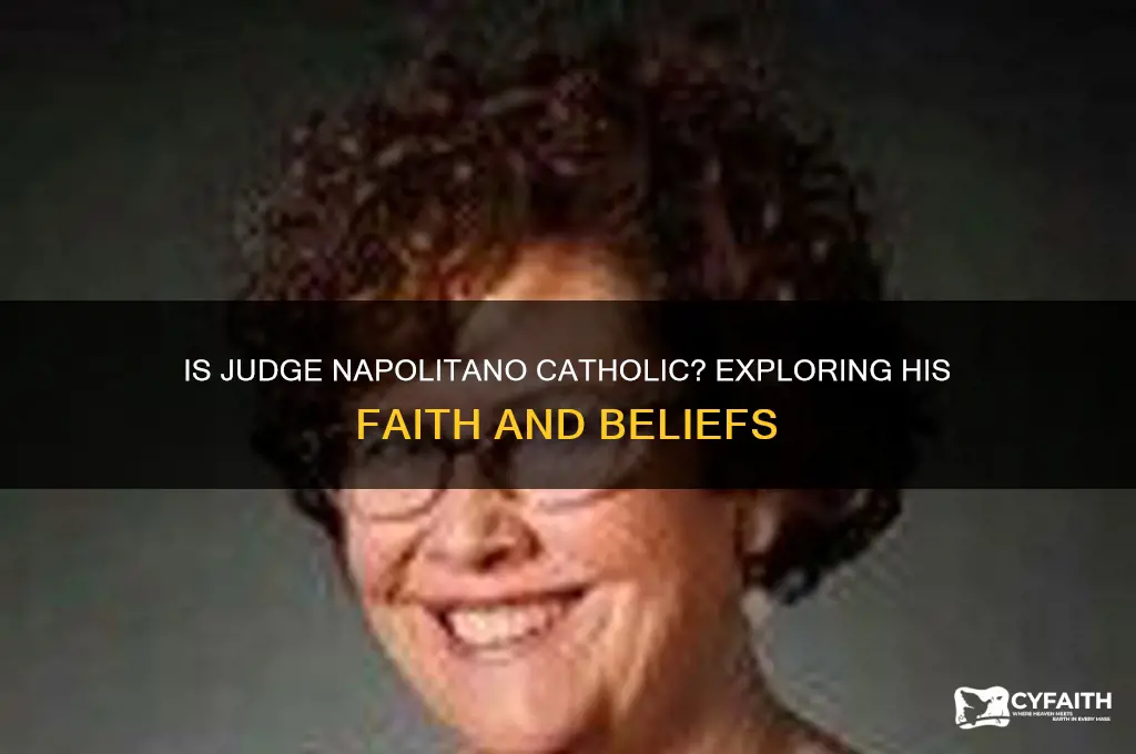 is judge napolitano catholic