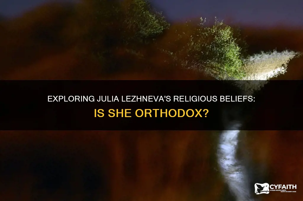 is julia lezhneva orthodox