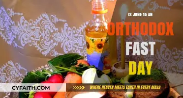 June 15: Understanding Its Significance in Orthodox Fasting Traditions