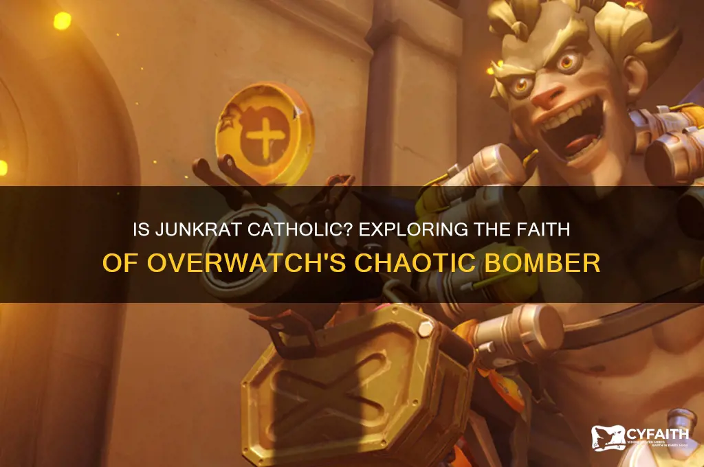 is junkrat catholic