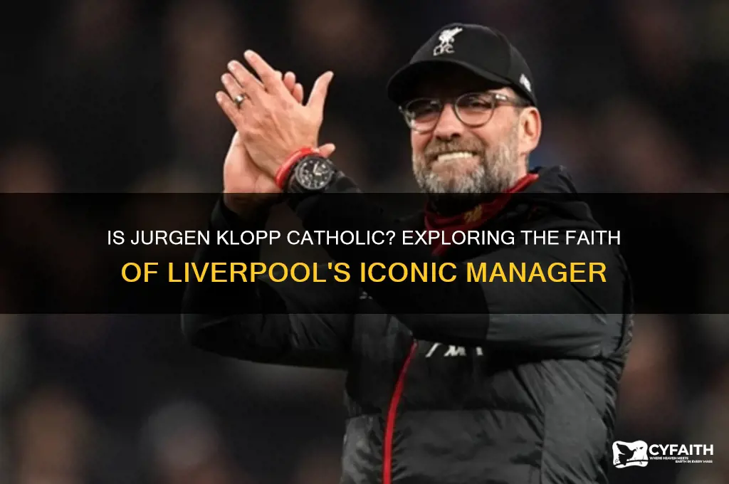 is jurgen klopp catholic