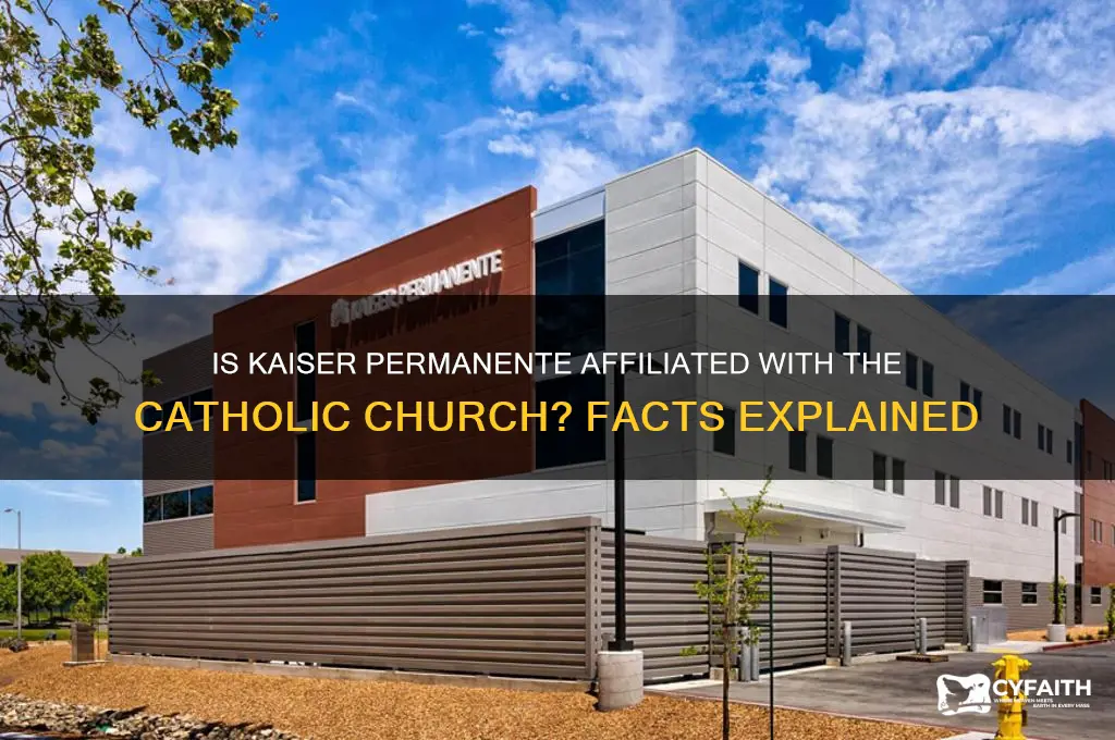 is kaiser permanente catholic